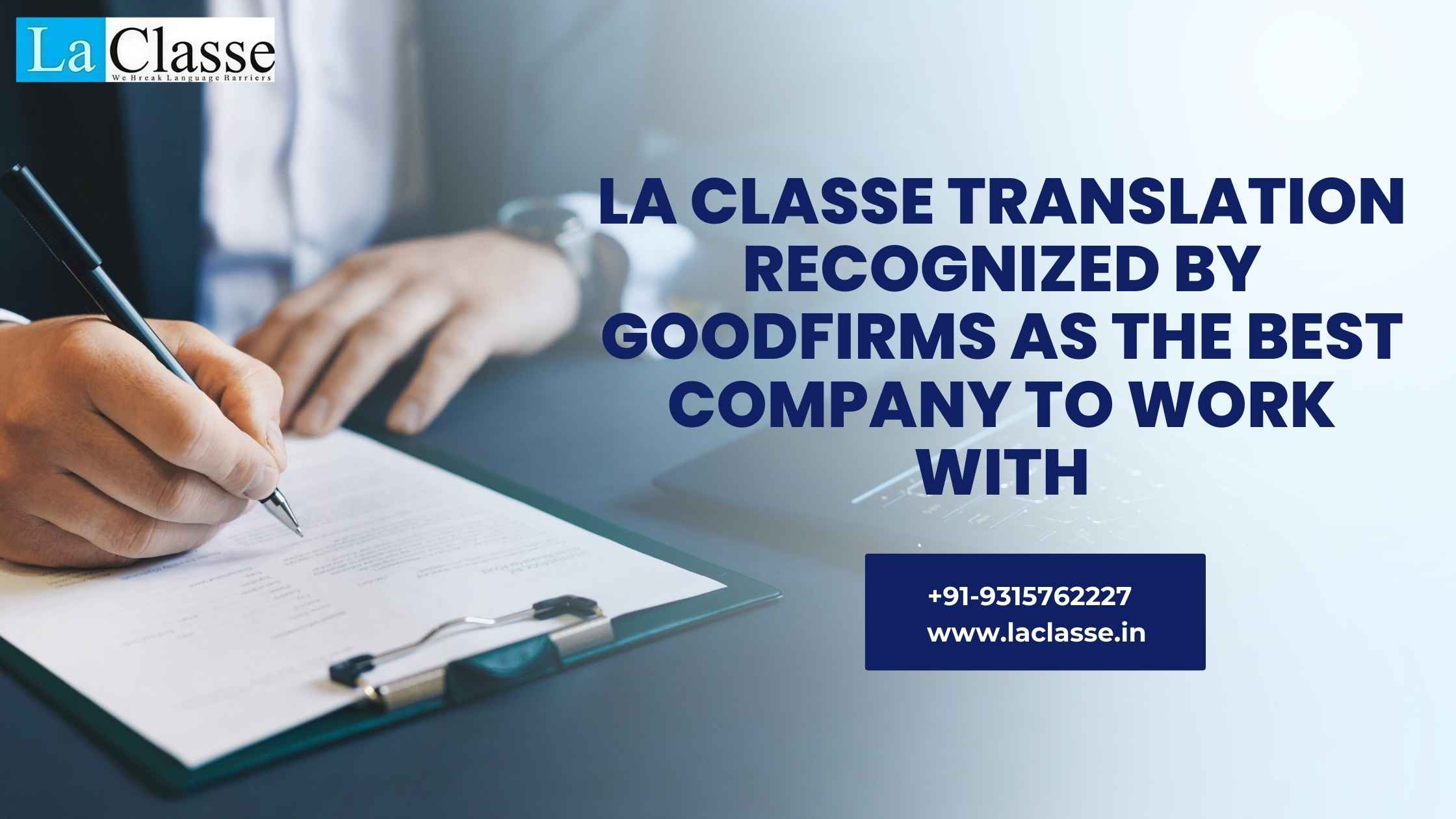 La Classe Translation Recognized by GoodFirms as the Best Company to Work With